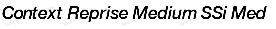 Context Reprise Medium SSi Medium Italic字体转换